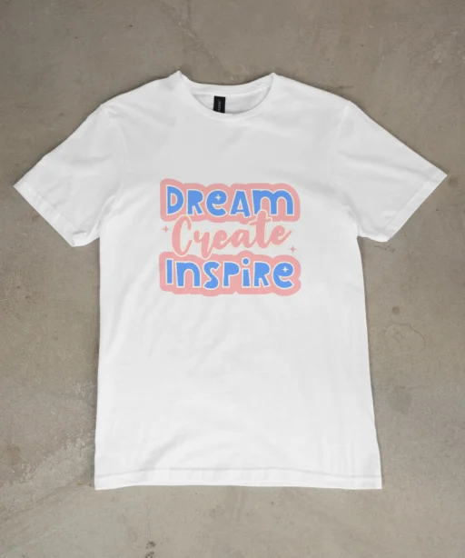Dream Create Insipre