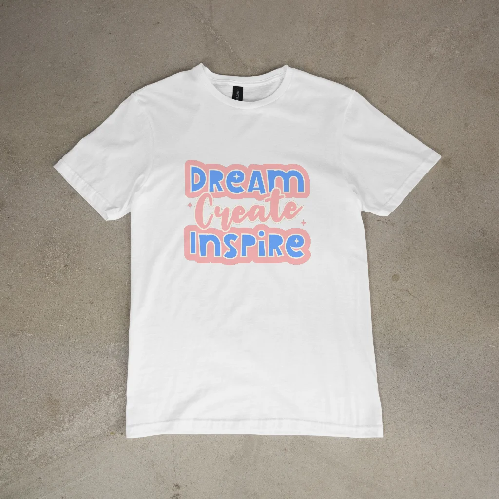 Dream Create Insipre