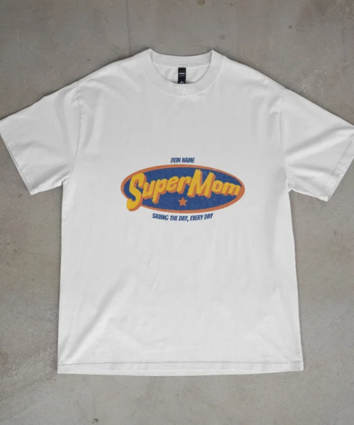 Alternative view of Super Mom - Personalisierbar!