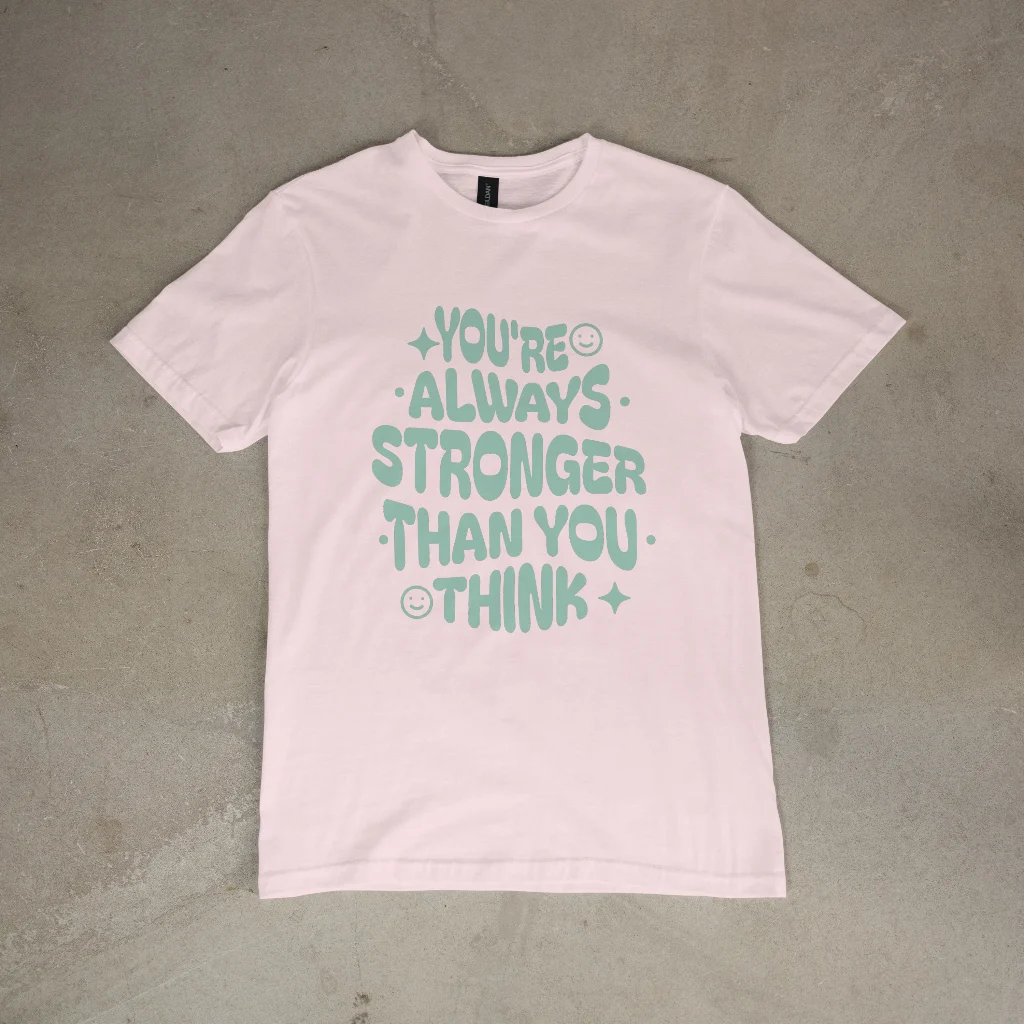 You are always stronger than you think! – Bild 3