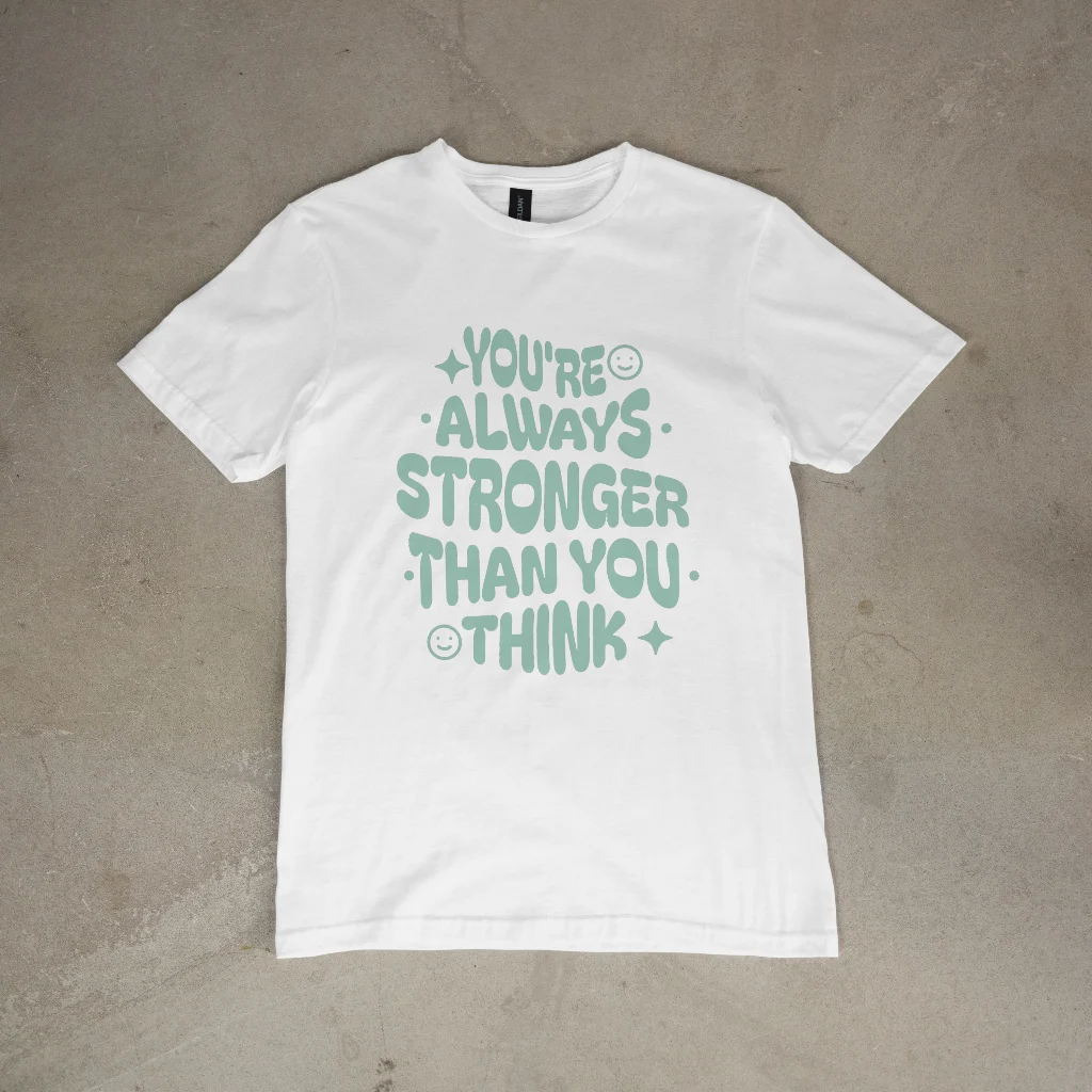 You are always stronger than you think! – Bild 2