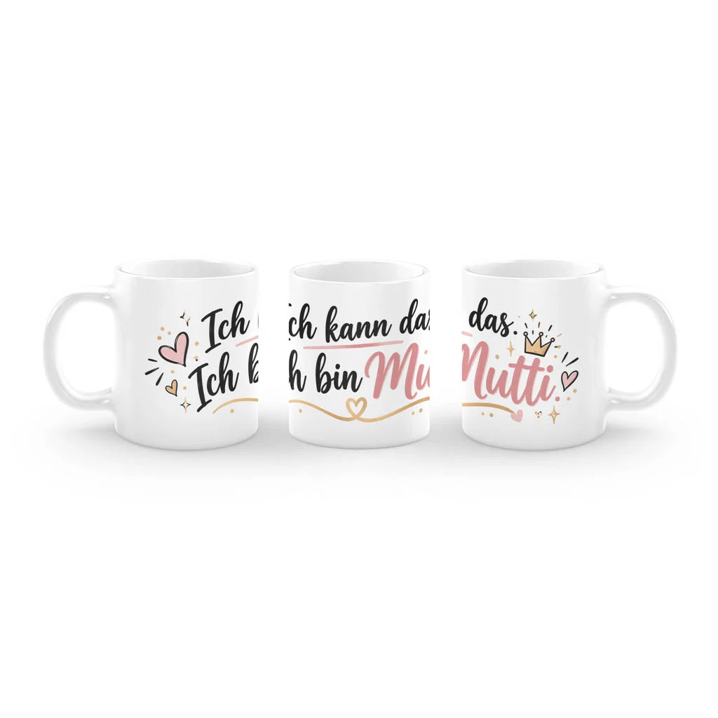 Ich kann das! Ich bin Mutti!