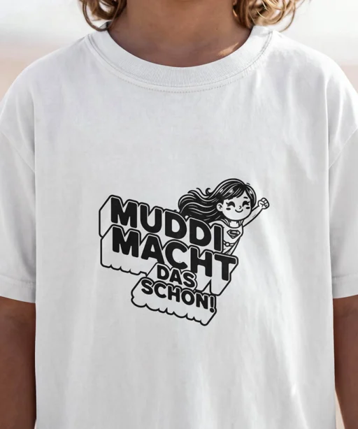 Kids: Muddi macht das schon! - Personalisierbar!