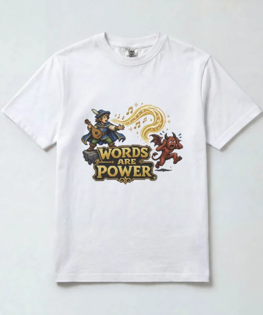 Words are Power (Bard)